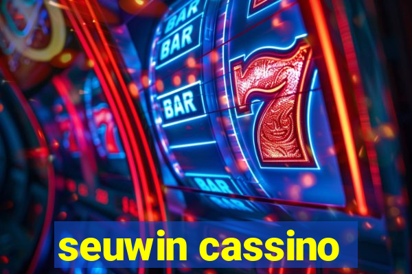 seuwin cassino